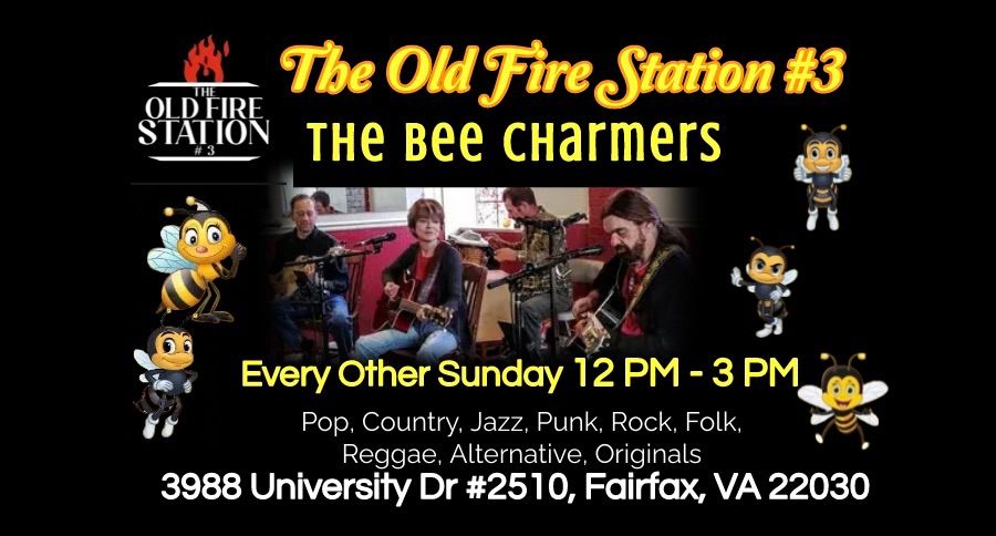 The Bee Charmers Band at The Old Fire Station #3 Fairfax, VA
