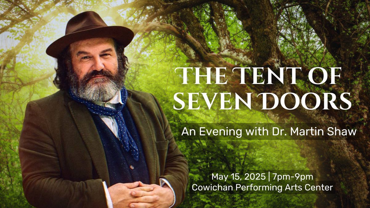 The Tent of Seven Doors - An Evening with Martin Shaw