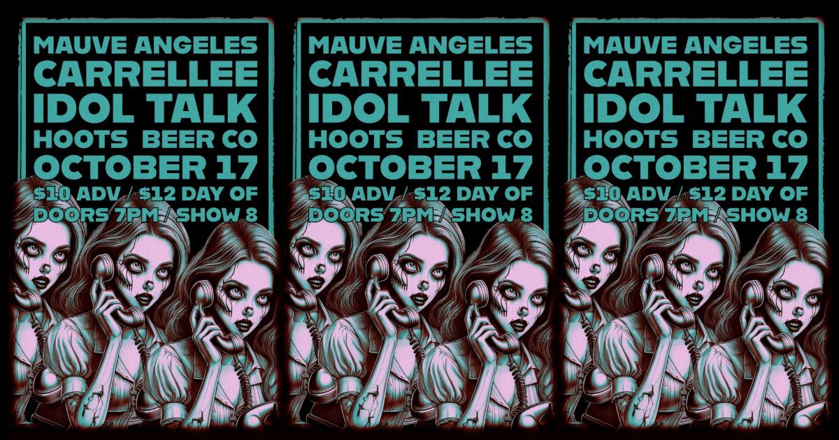 Mauve Angeles \/ Carrellee \/ Idol Talk - October 17 - Hoots Beer Co