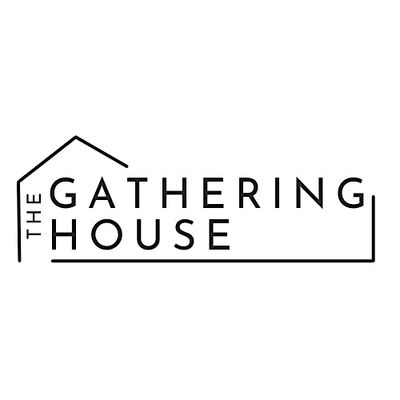 The Gathering House
