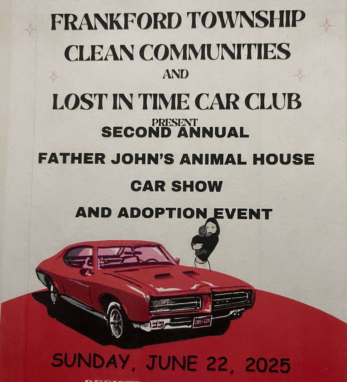 Frankford Township Clean Communities & Lost in Time Car Club Father John\u2019s Animal House Car Show 