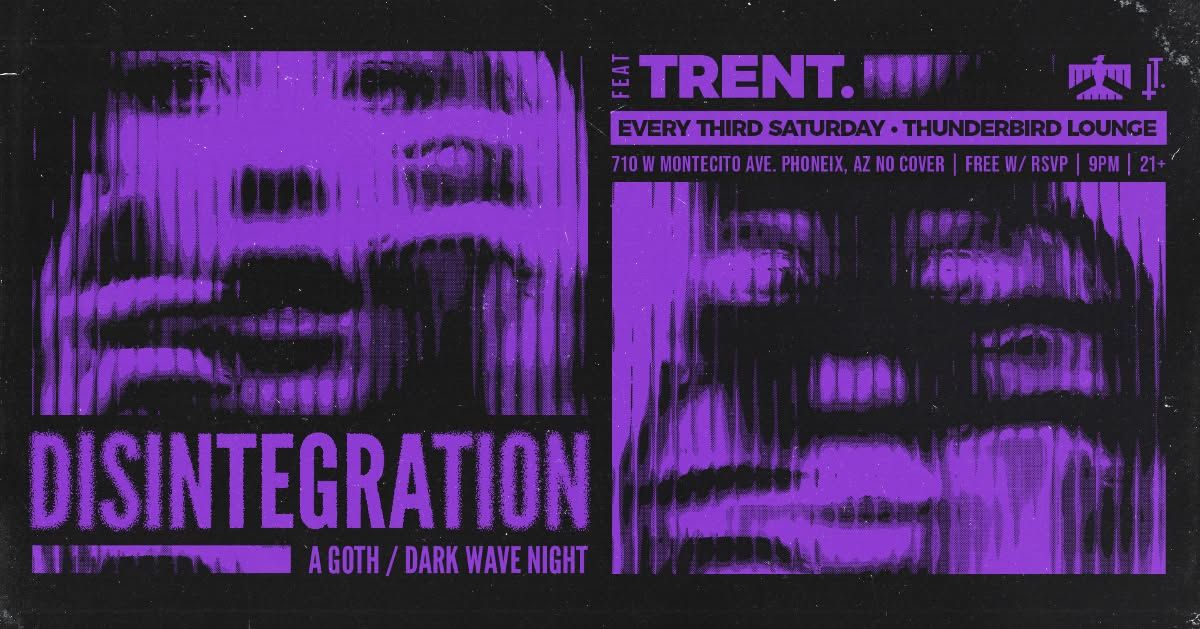 DISINTEGRATION: A Goth \/ Dark Wave Night