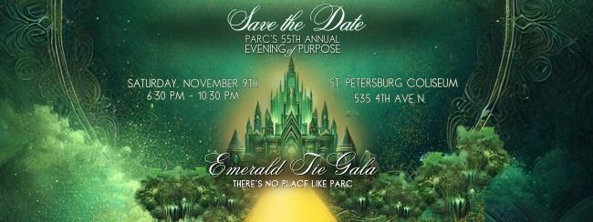 Parc's 55th Annual Evening of Purpose - Emerald Tie Gala - There's No Place Like Parc