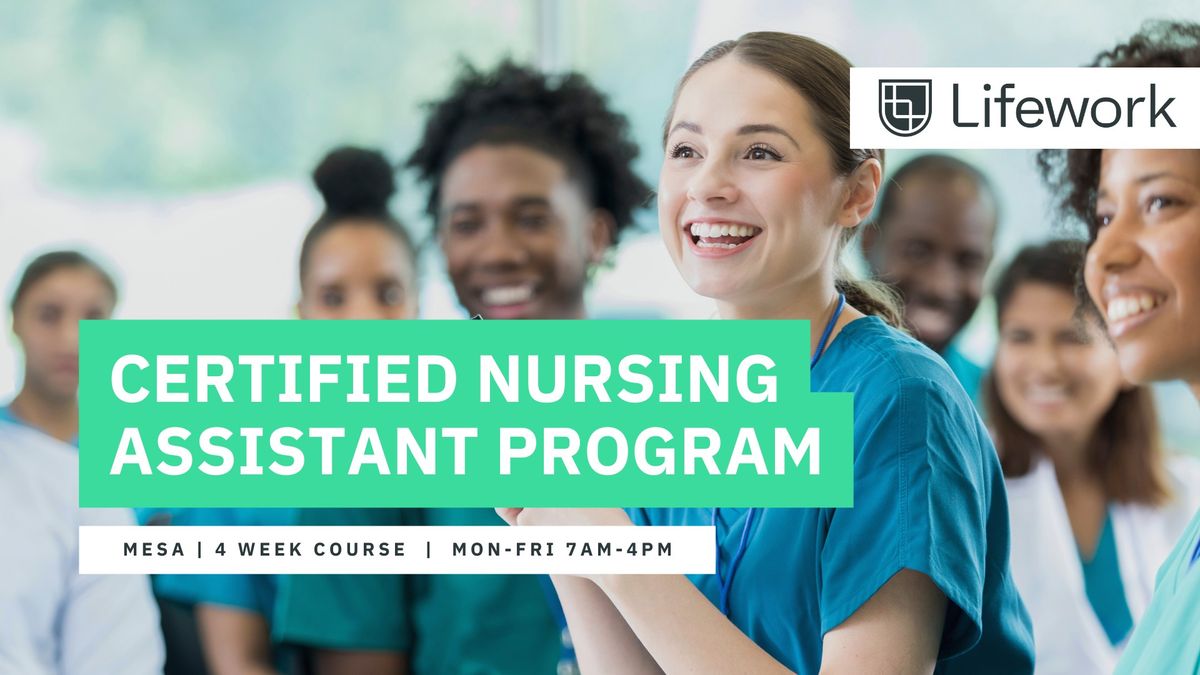 CNA Certified Nursing Assistant Program | 4 Week Daytime Course | Monday-Friday | Mesa, AZ