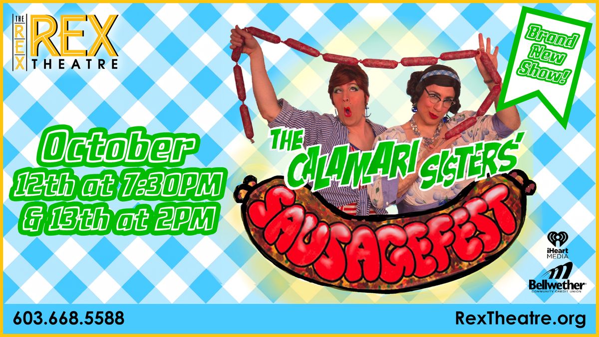 The Calamari Sister: SausageFest