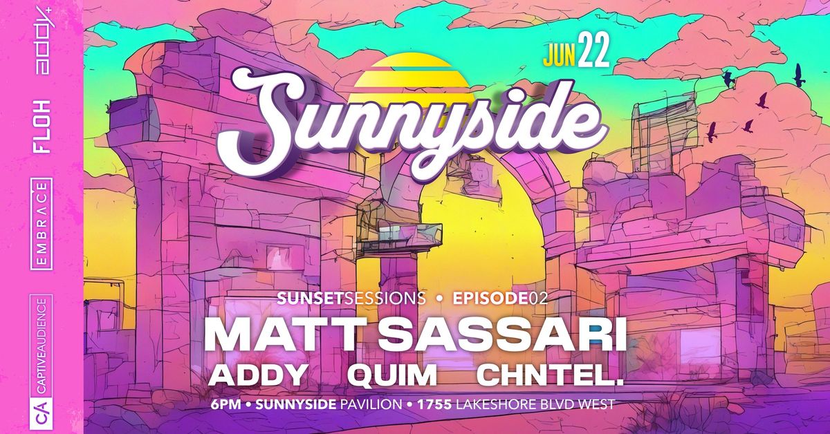 Sunnyside S26 Episode 02: MATT SASSARI