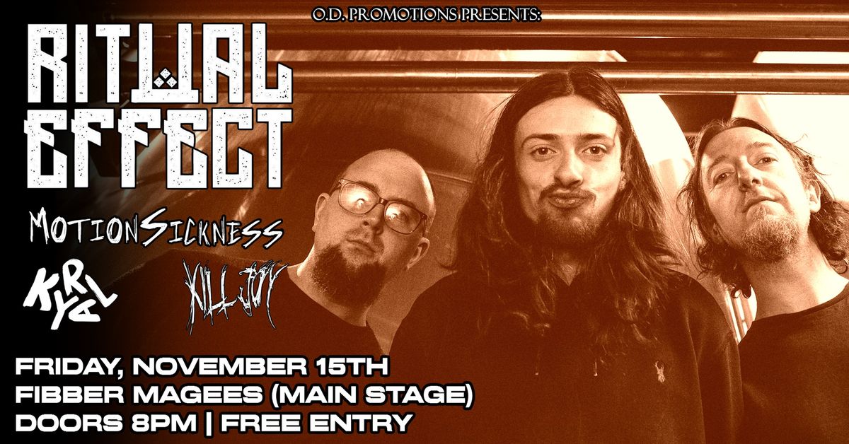 RITUAL EFFECT + Support! Live @ Fibber Magees (Main Stage)