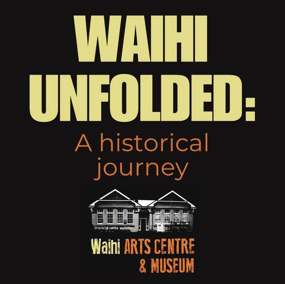 Opening Night of Waihi Unfolded: A Historical Journey 