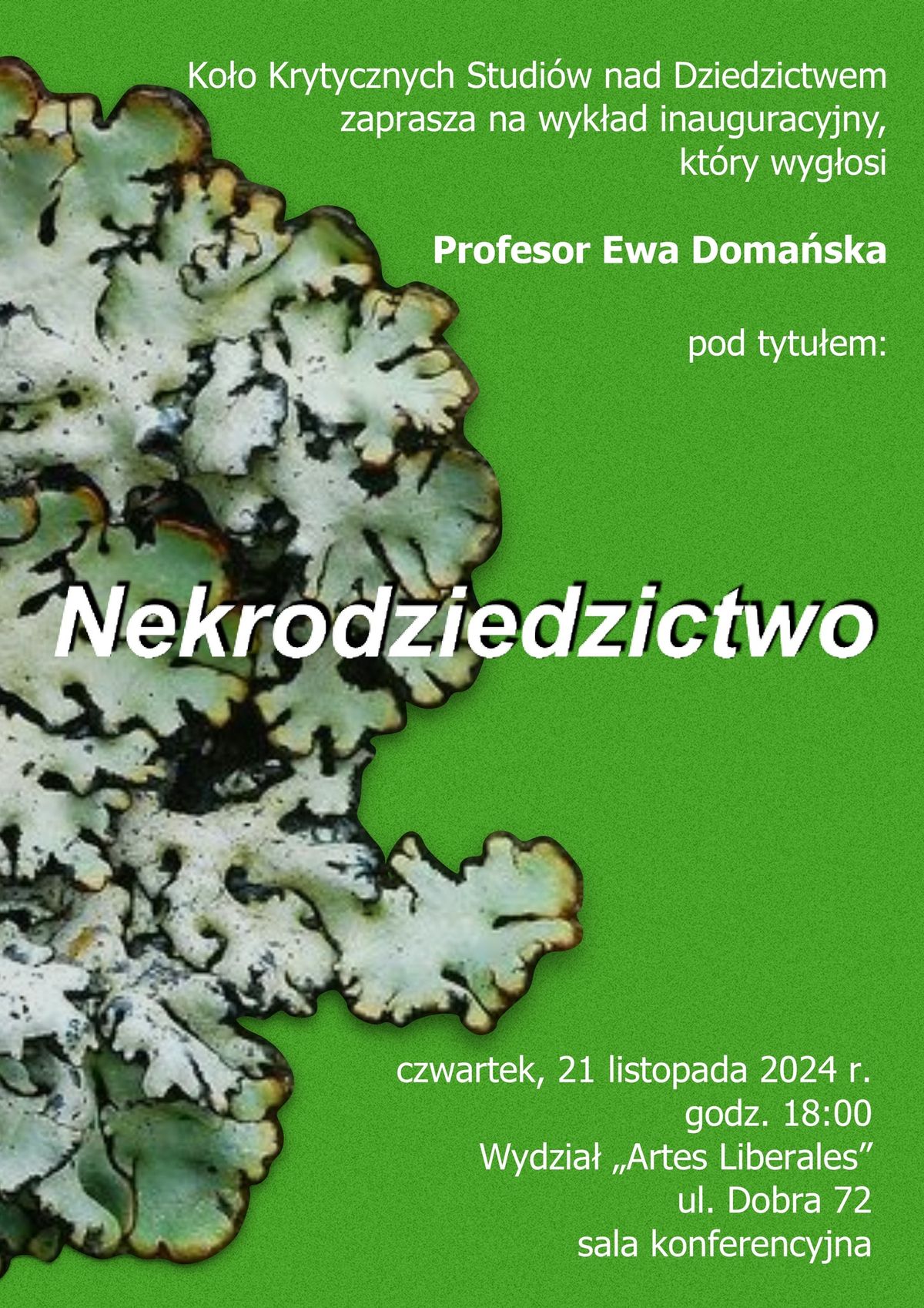 wyk\u0142ad prof. Ewy Doma\u0144skiej - "Nekrodziedzictwo"