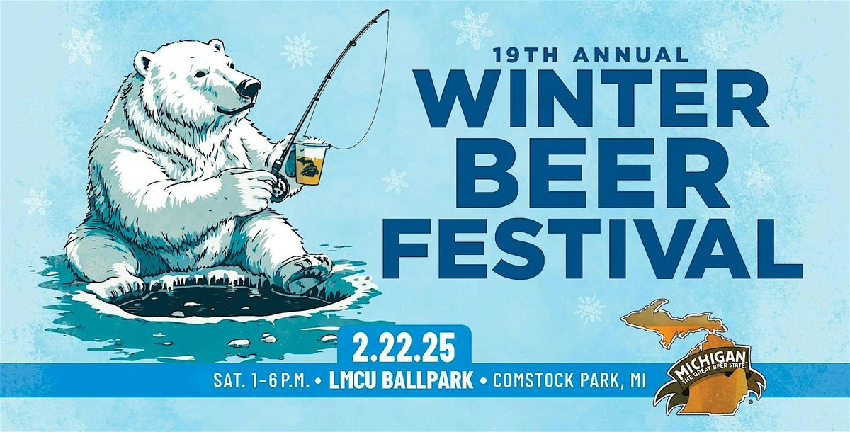 Michigan Brewers Guild 19th Annual Winter Beer Festival