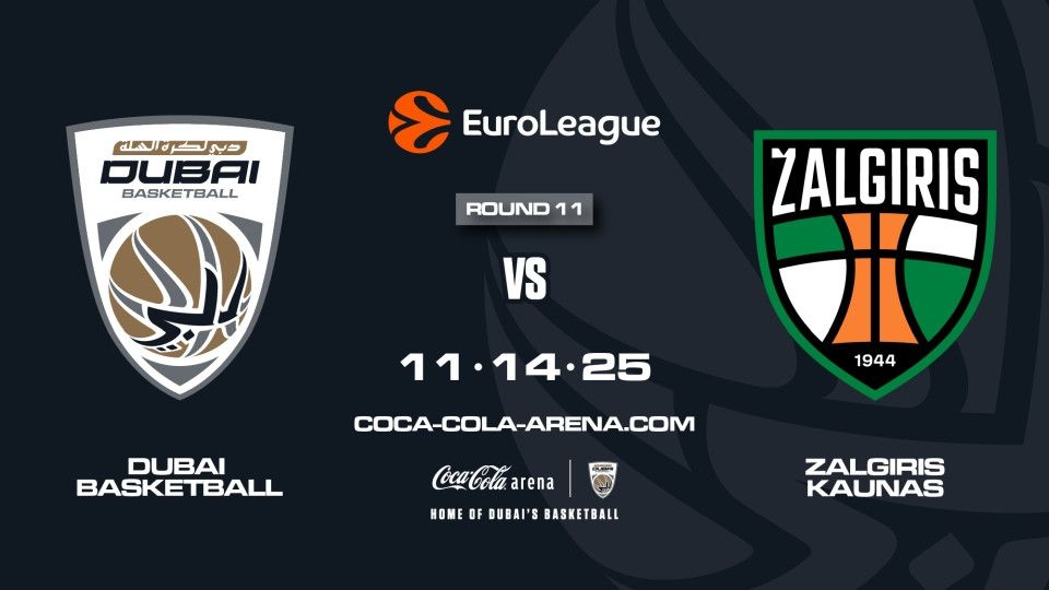 Dubai Basketball vs Zalgiris Kaunas