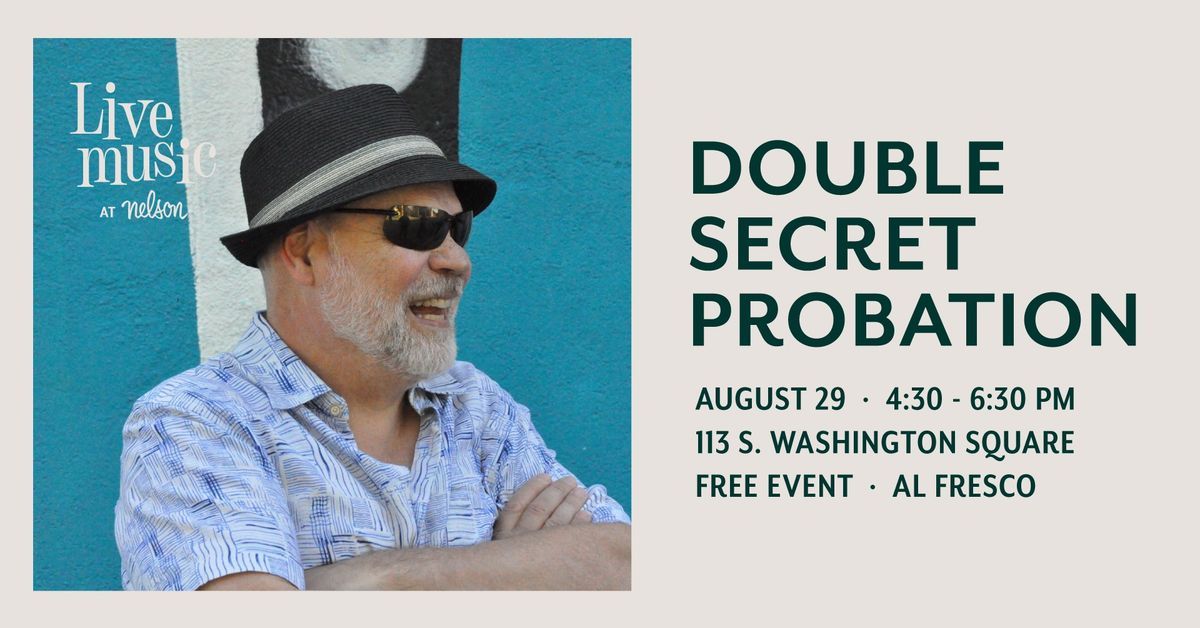 Live Music Thursdays at Nelson: Double Secret Probation