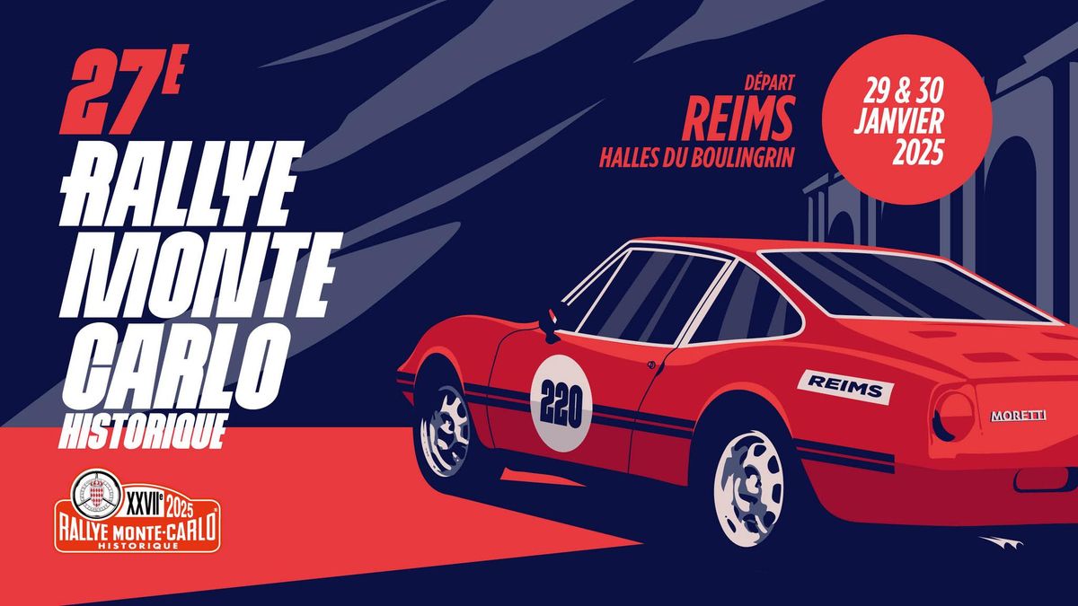 Rallye Monte-Carlo historique 2025 \u00e0 Reims