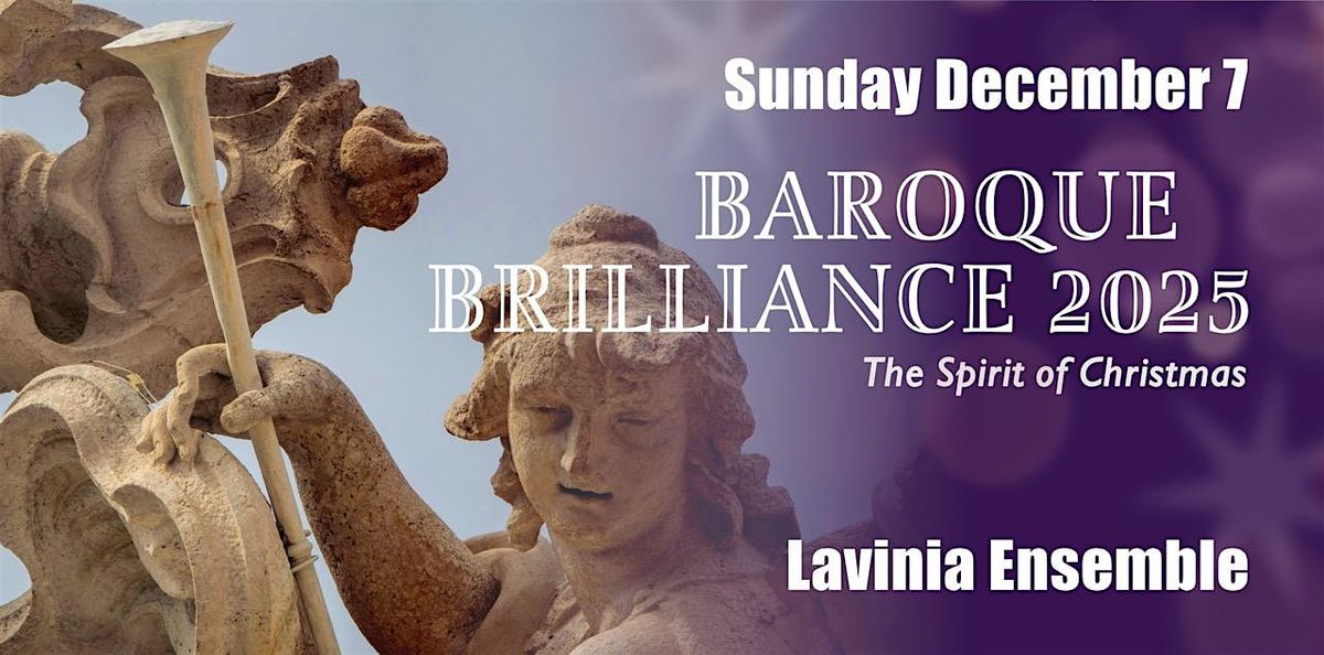 Baroque Brilliance 2025 - the Spirit of Christmas
