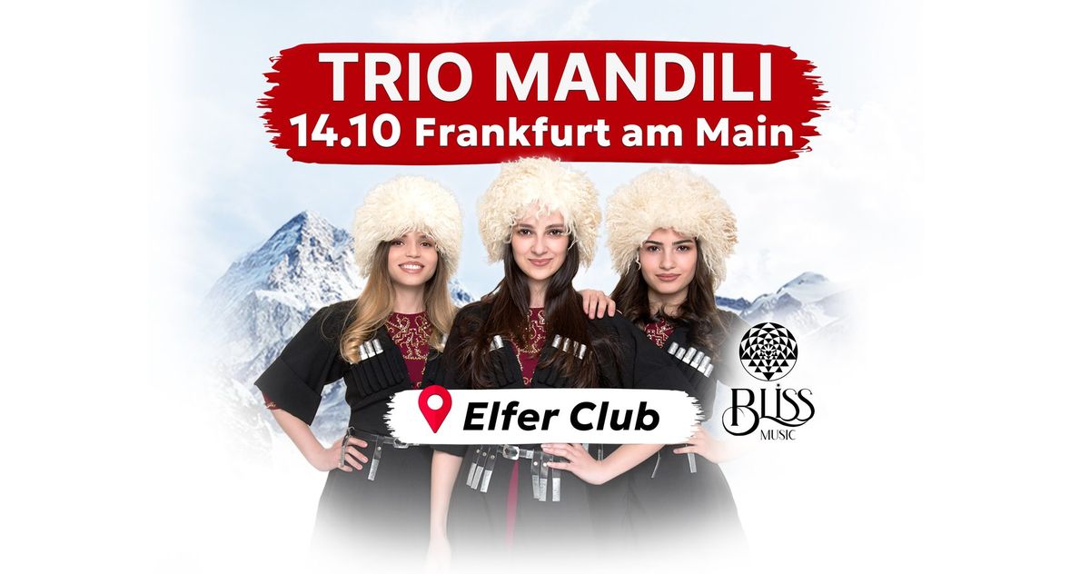 Trio Mandili - live in FRANKFURT (MAIN)