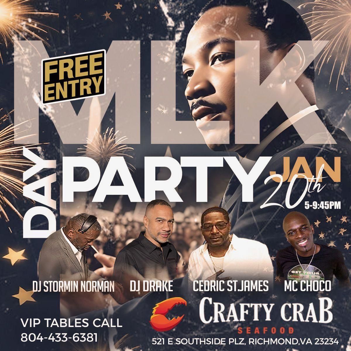 Free Entry! MLK Day Party w\/Stormin Norman, DJ Drake, Cedric St. James & MC Choco