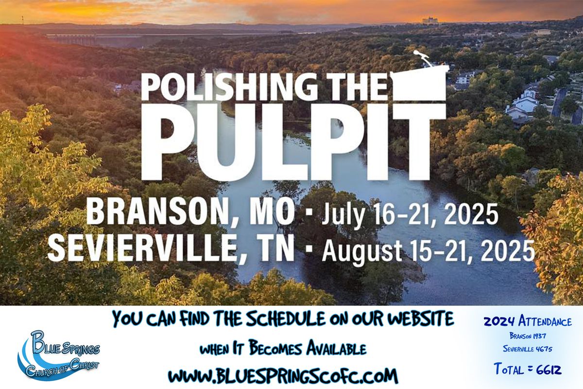 Polishing The Pulpit - Sevierville Tennesse