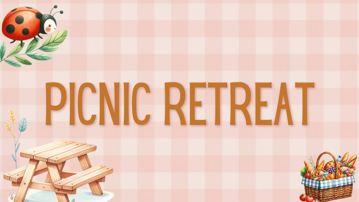 July 2025 Retreat