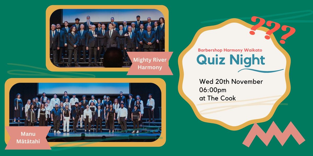 Barbershop Harmony Waikato Pub Quiz