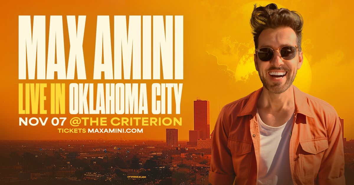 Max Amini Live in Oklahoma City!