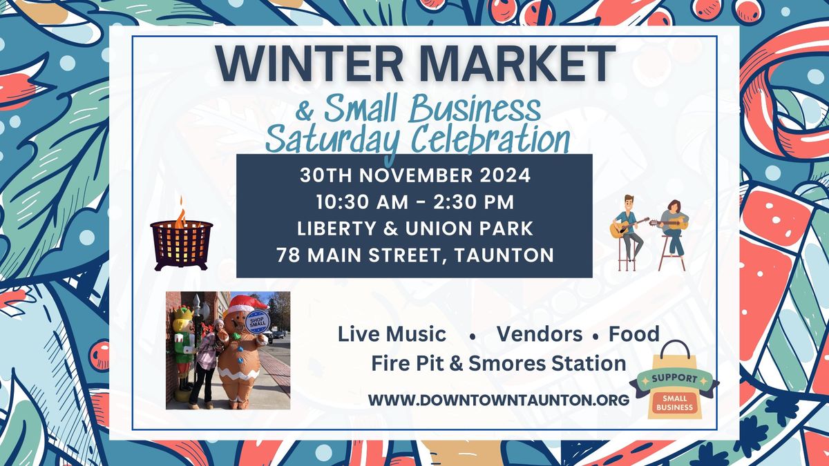 Downtown Winter Market & Small Business Saturday Celebration