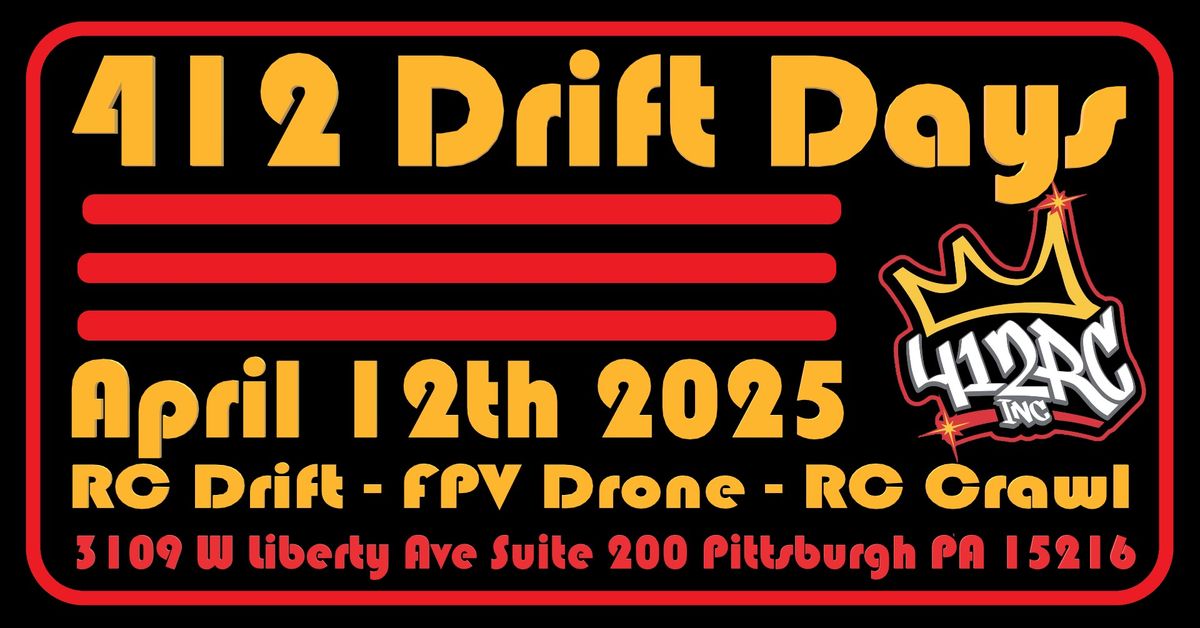 412DriftDays - April 12th 2025 - A Pittsburgh Drift Celebration 