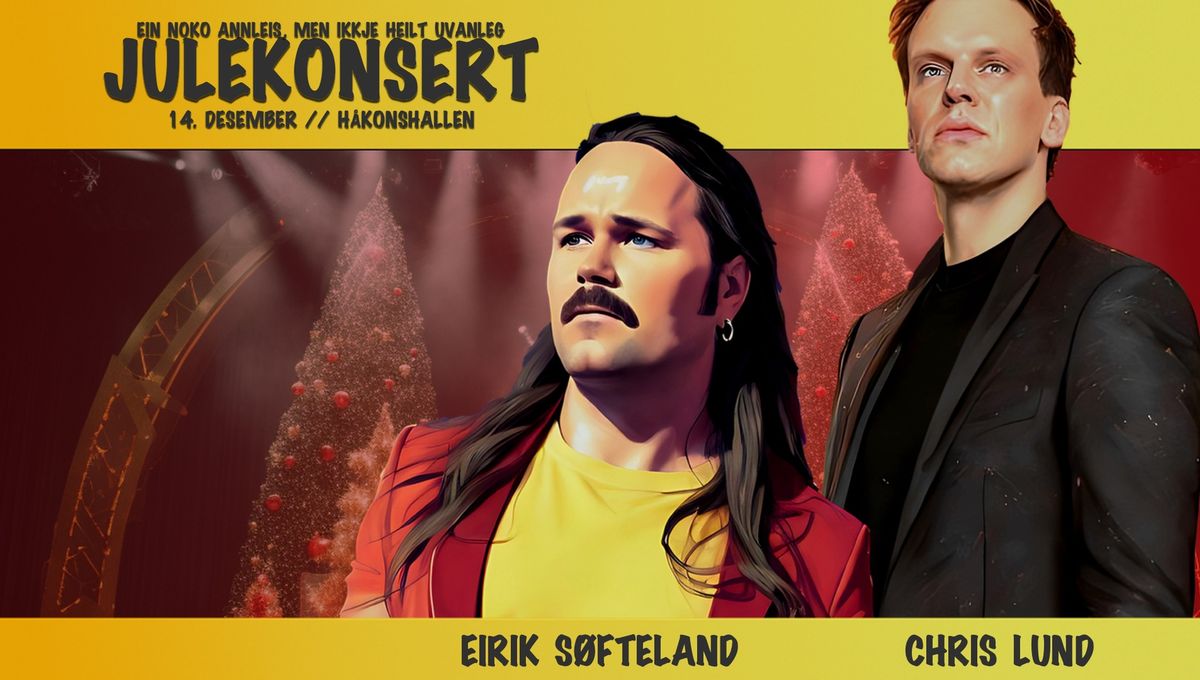 Eirik S\u00f8fteland & Chris Lund \/\/ H\u00e5konshallen