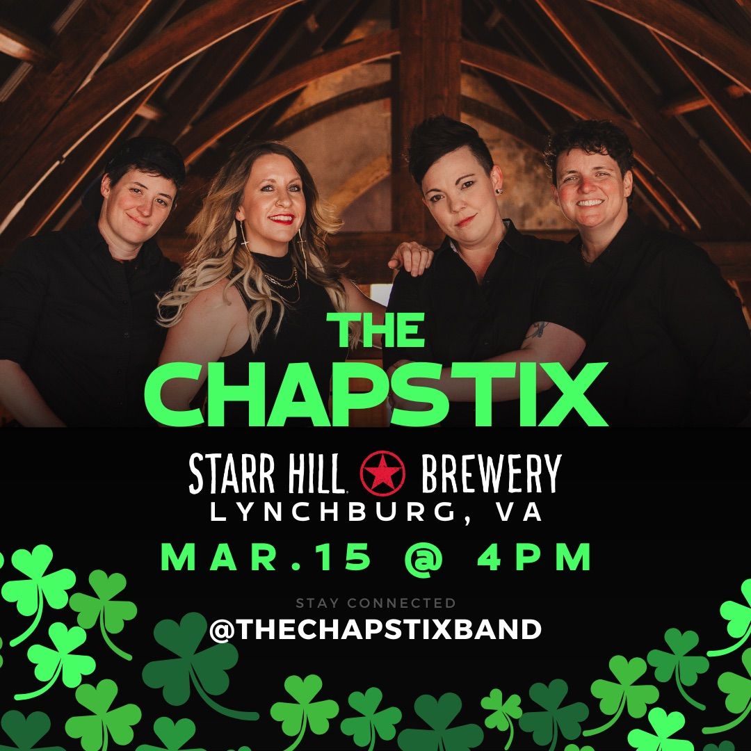 Chapstix @ Starr Hill for St. Paddy\u2019s \ud83c\udf40