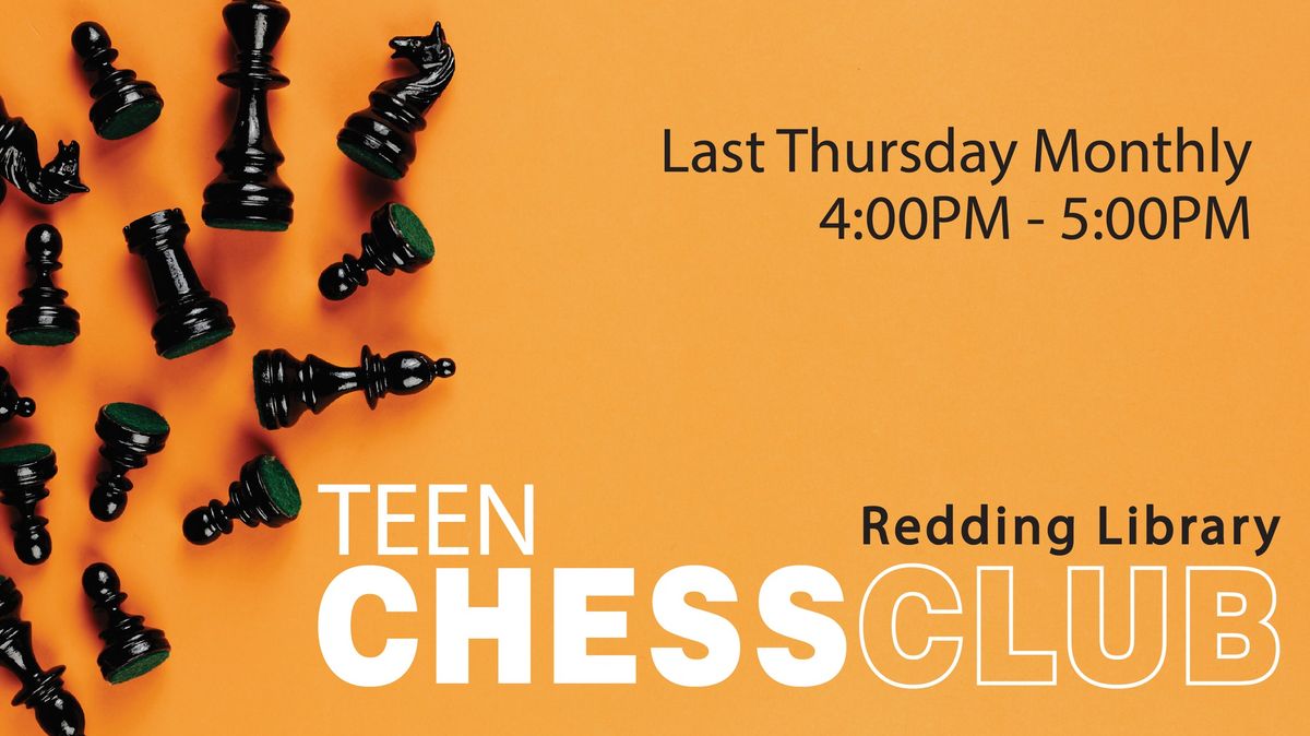 Teen Chess Club at the Redding Library