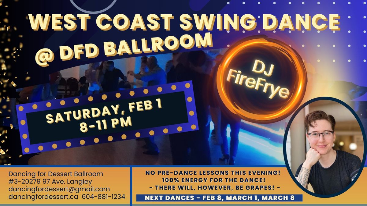 West Coast Swing @ DFD, Langley