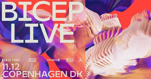 BICEP Live [support: Manami] - Copenhagen, VEGA - Afventer