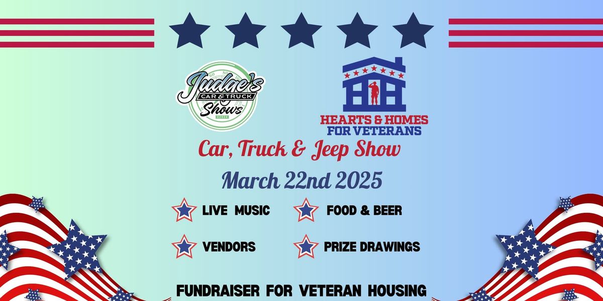 Hearts and Homes for Veterans Car & Truck Show