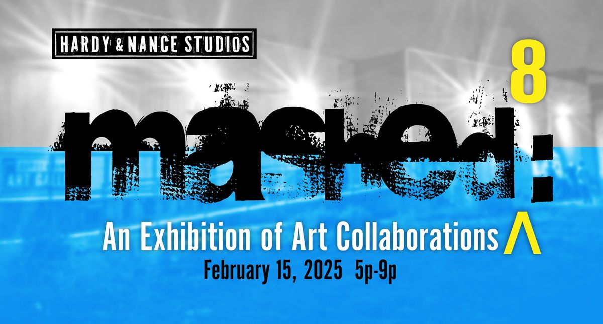 Mashed 8: An Exhibition of Art Collaborations