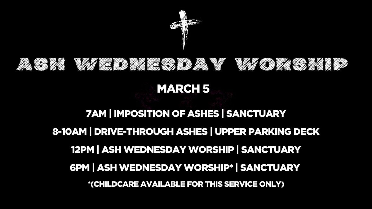 Ash Wednesday Worship