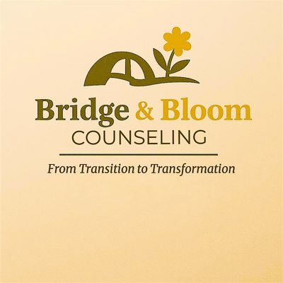 Bridge & Bloom Counseling, LLC