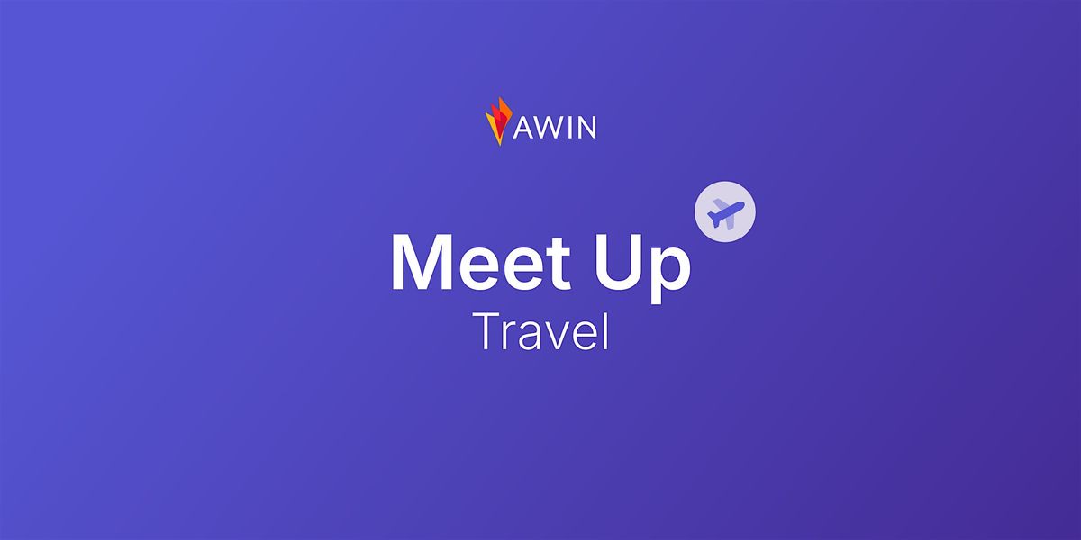 Awin Meet Up: Travel 2026
