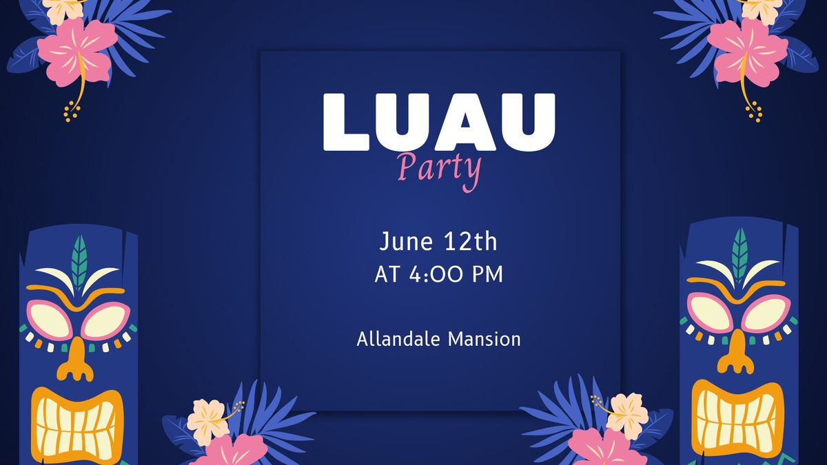 Luau Party & Outdoor Movie