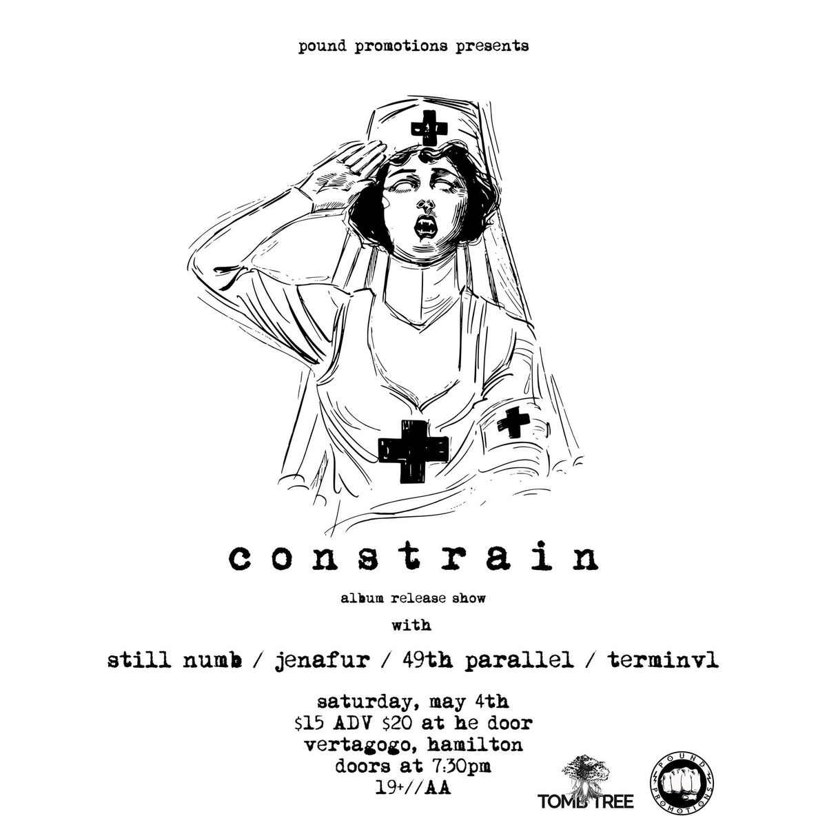 CONSTRAIN EP RELEASE with STILL NUMB, 49TH PARALLEL, JENAFUR, TERMINVL