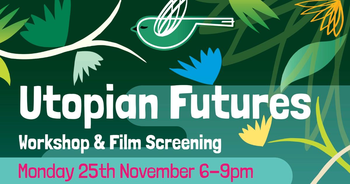 Utopian Futures evening