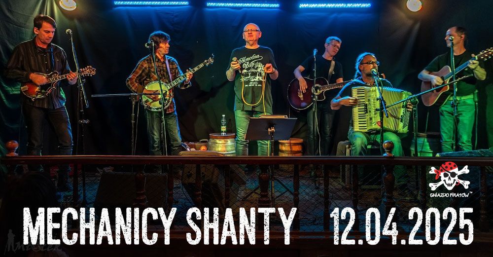 Mechanicy Shanty - Warszawa, Gniazdo Pirat\u00f3w