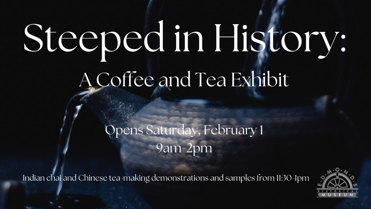 Coffee and Tea Exhibit Opening