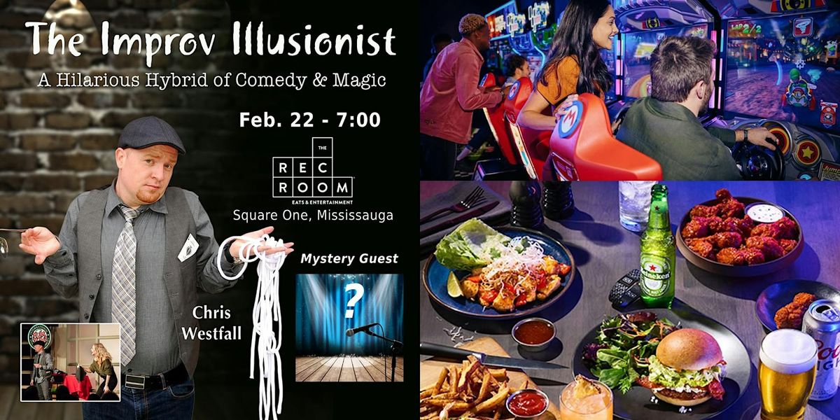 The Improv Illusionists - Mississauga