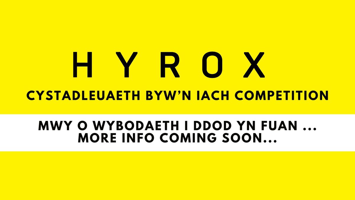 Cystadleuaeth HYROX i aelodau Byw'n Iach . HYROX competition for Byw'n Iach members