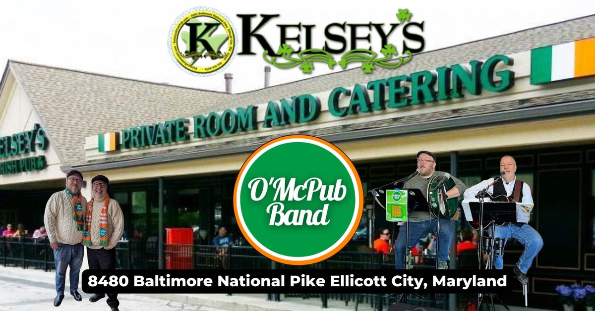 O'McPub Band at Kelsey's Irish Pub