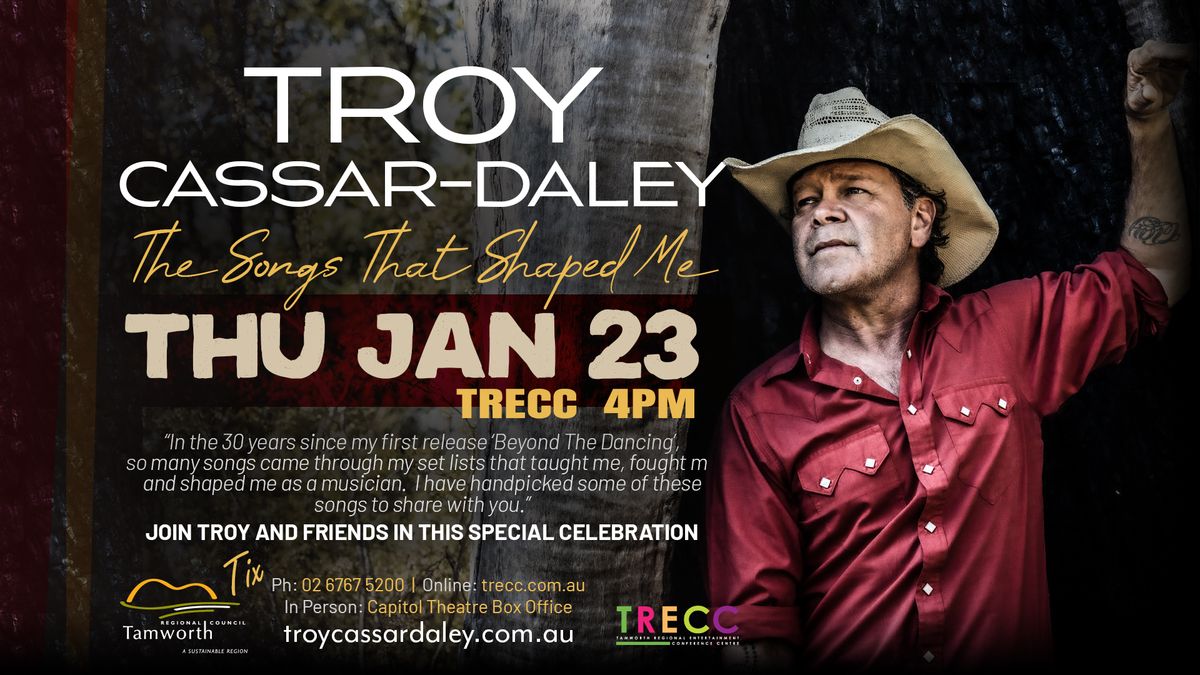 Troy Cassar-Daley - The Songs that Shaped Me