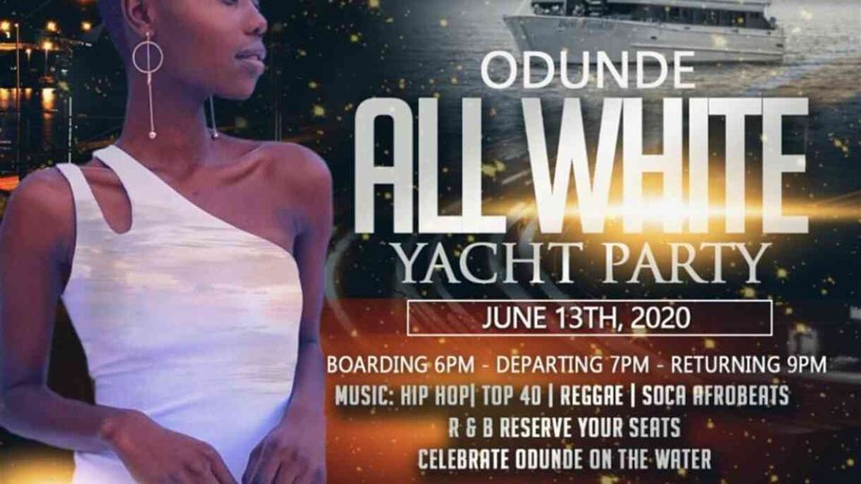 2020 Odunde Festival All White Yacht Party With Dinner