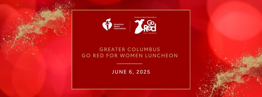 2025 Greater Columbus Go Red for Women Luncheon