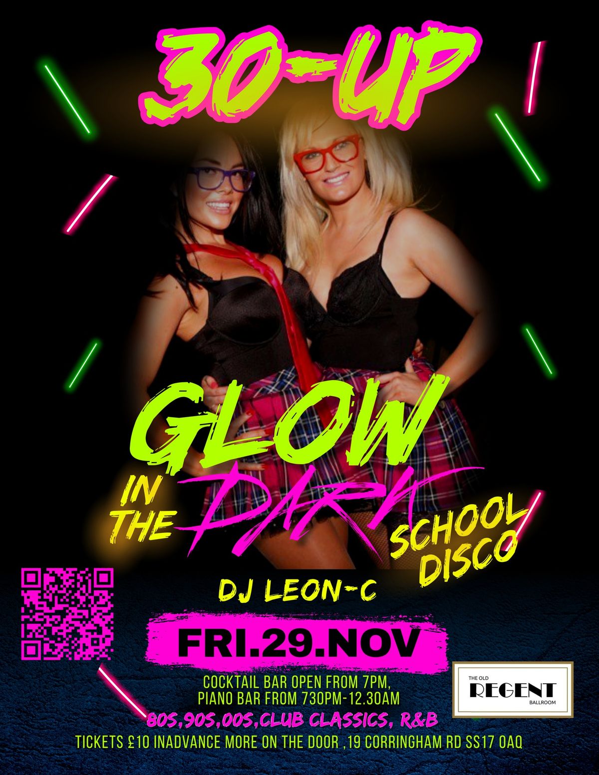 30-UP Glow in the Dark School Disco