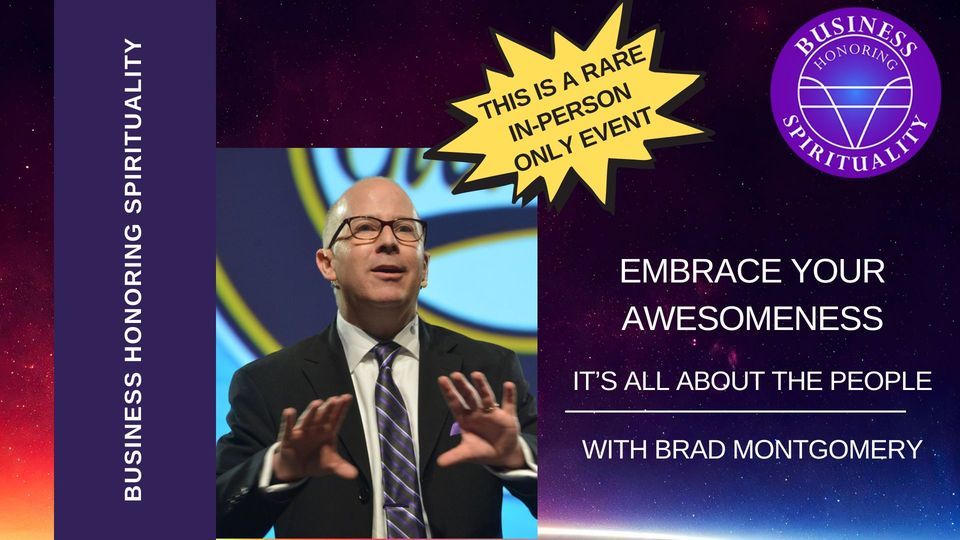 Embrace Your Awesomeness with Brad Montgomery