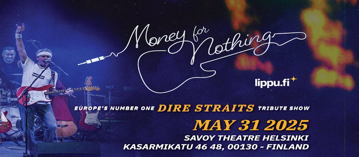 Money For Nothing (UK) The Dire Straits Show